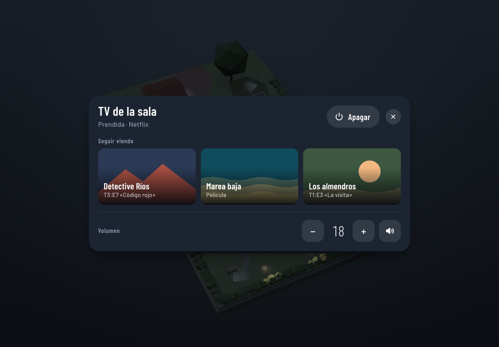 The TV card: Prendida, Netflix; three shows under Seguir viendo; the volume at 18